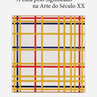 A luta pelo significado na arte do século XX