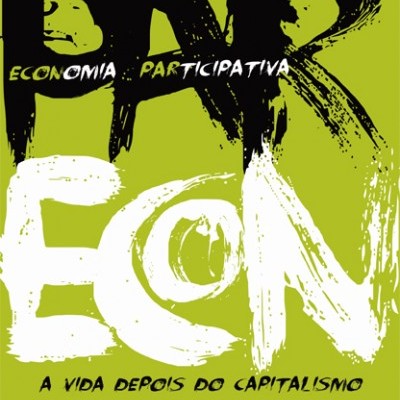 Parecon - A Vida Depois Do Capitalismo