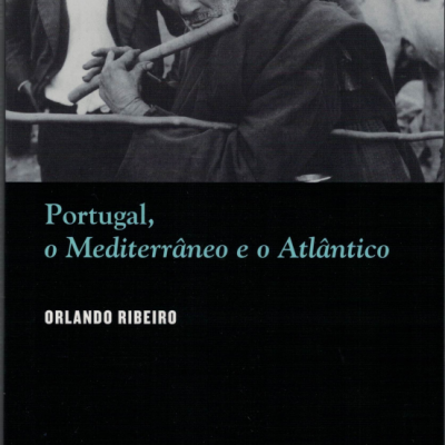 Portugal, o Mediterrâneo e o Atlântico