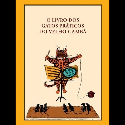 O LIVRO DOS GATOS PRÁTICOS DO VELHO GAMBÁ