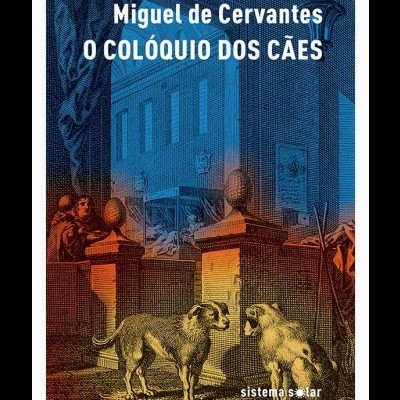 O Colóquio dos Cães
