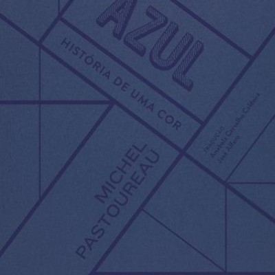 Azul - História de uma Cor