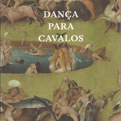 Dança para Cavalos seguido de Coração de Boi