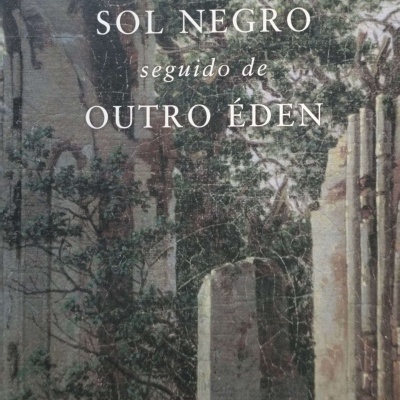 SOL NEGRO seguido de OUTRO ÉDEN