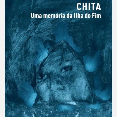 Chita - Uma Memória da Ilha do Fim