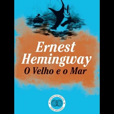 O Velho e o Mar