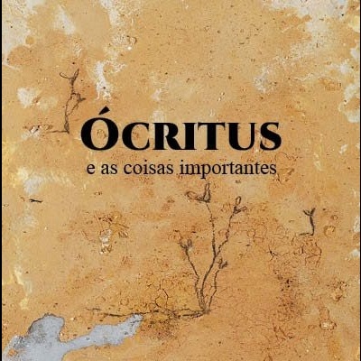 ÓCRITUS E AS COISAS IMPORTANTES