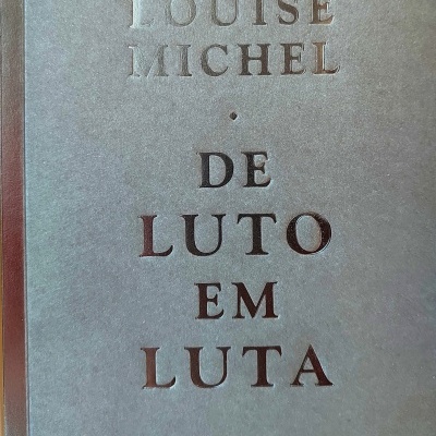 DE LUTO EM LUTA