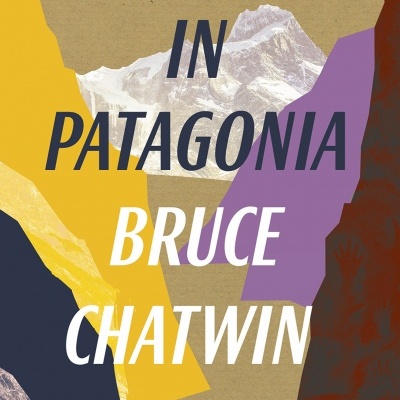 In Patagonia: 40th Anniversary Edition