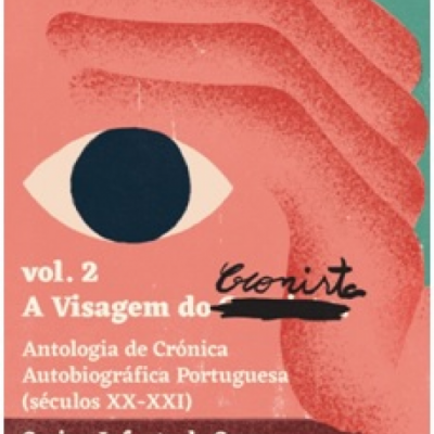 A Visagem do Cronista Vol.2 - Catarina Infante do Carmo