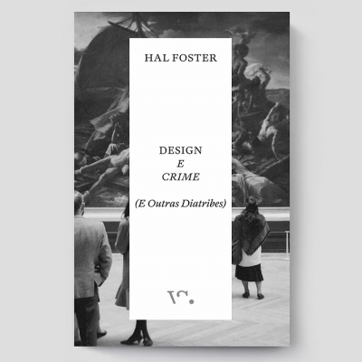 Design e Crime (E Outras Diatribes)