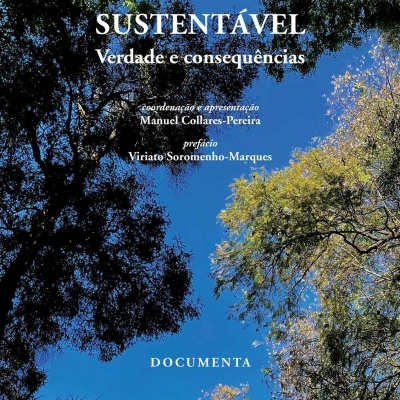 Desenvolvimento Sustentável - Verdade e consequências