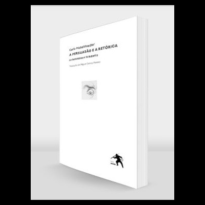 A Persuasão e a Retórica