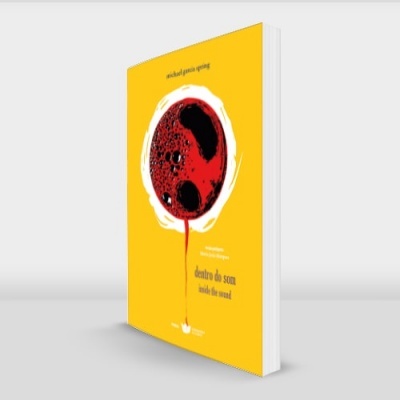 dentro do som / inside the sound