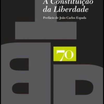 A Constituição da Liberdade