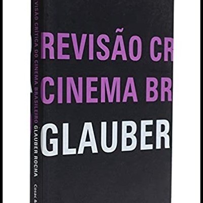Revisão Critica do Cinema Brasileiro