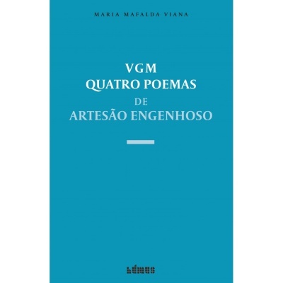 VGM - Quatro Poemas de Artesão Engenhoso