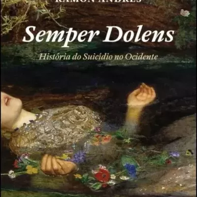 Semper Dolens - História do Suicídio no Ocidente