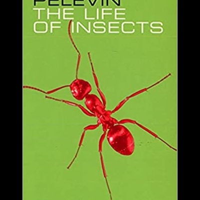 The Life of Insects - Victor Pelevin