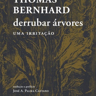 Derrubar Árvores - Uma Irritação