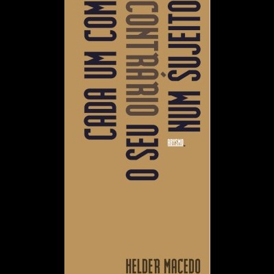 Cada Um com O Seu Contrário Num Só Sujeito