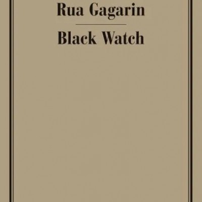 Rua Gagarin / Black Watch