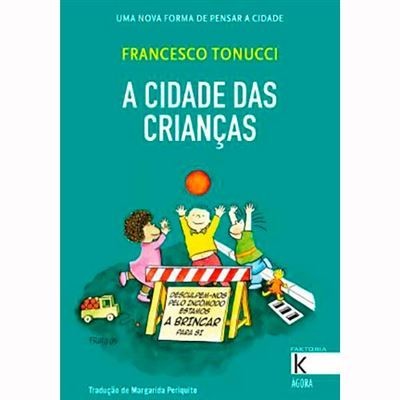 Capa do livro A Cidade das Crianças com ilustração de crianças a brincar
