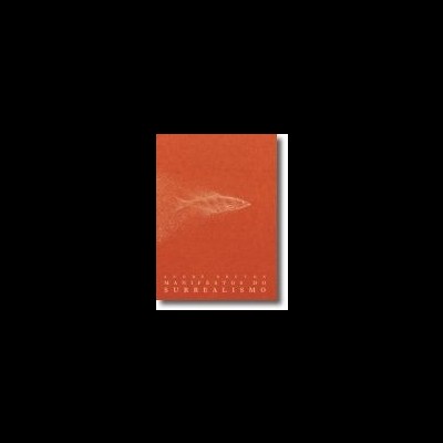 Manifestos do Surrealismo