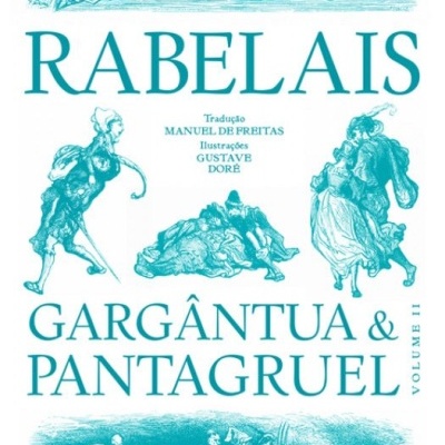 Gargântua & Pantagruel Vol. II