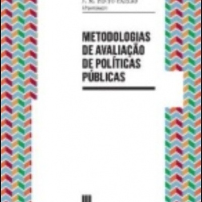 Metodologias de Avaliação de Políticas Públicas