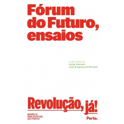 Fórum do Futuro, ensaios
