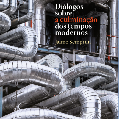 Diálogos sobre a Culminação dos Tempos Modernos