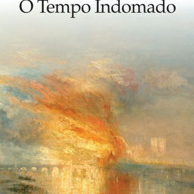 O Tempo Indomado