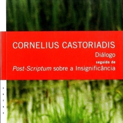 Diálogo Seguido de Post-Scriptum Sobre a Insignificância