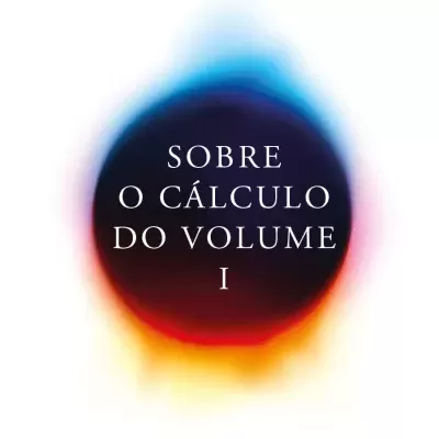 SOBRE O CÁLCULO DO VOLUME I