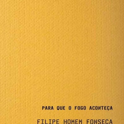 Para Que o Fogo Aconteça