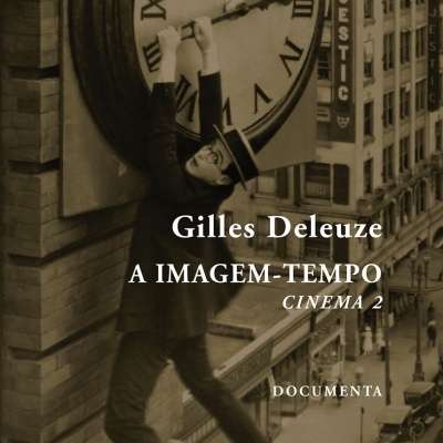 A Imagem-Tempo - Cinema II
