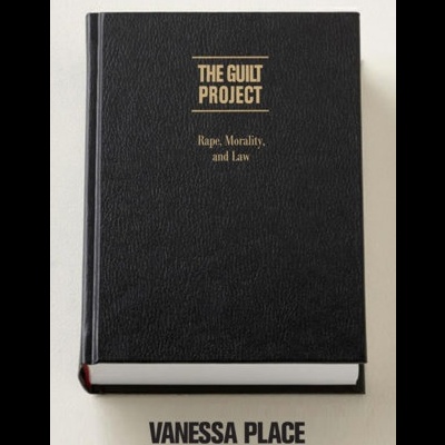 The Guilt Project: Rape, Morality and Law
