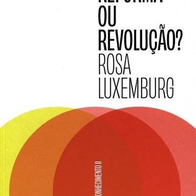 Reforma ou revolução? 