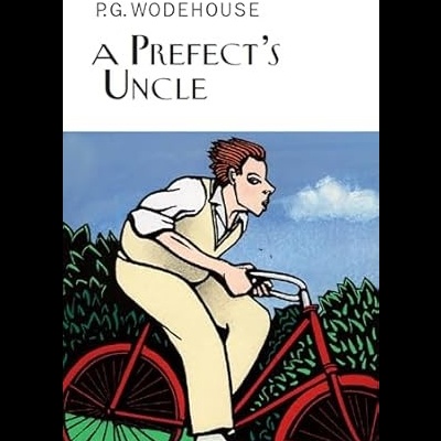 A Prefect's Uncle
