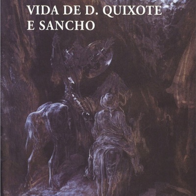 Vida de D. Quixote e Sancho