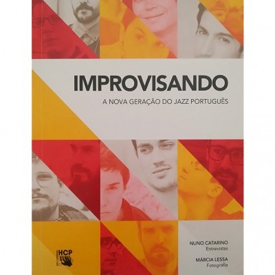 Improvisando– A Nova Geração do Jazz Português