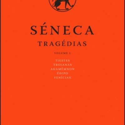 Tragédias (Volume I) - Séneca
