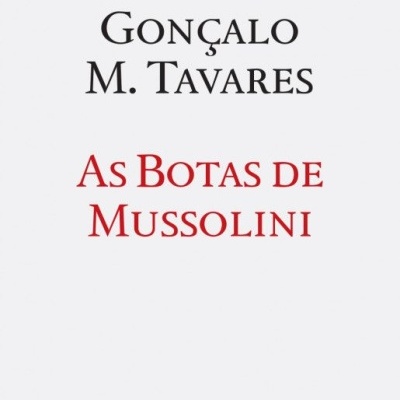 As Botas de Mussolini