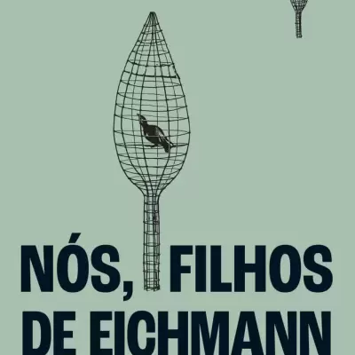 Nós, Filhos de Eichmann