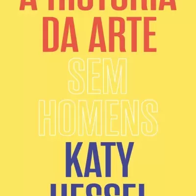 A História da Arte sem homens