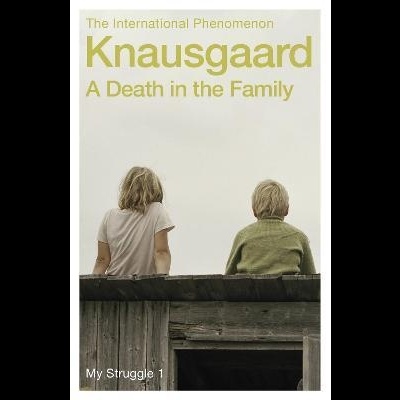 A Death In The Family (My Struggle, 1)