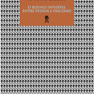 O round invisível entre Pessoa e Pascoaes