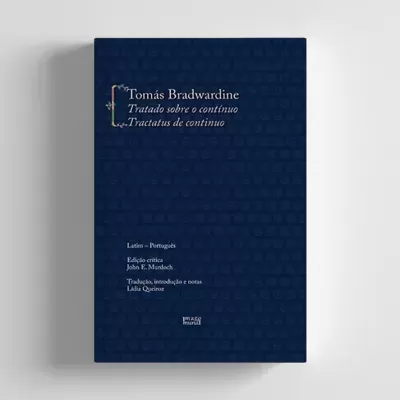 Tratado sobre o contínuo / Tractatus de continuo