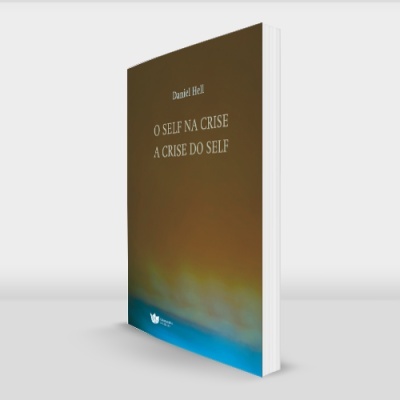 O self na crise. A crise do self